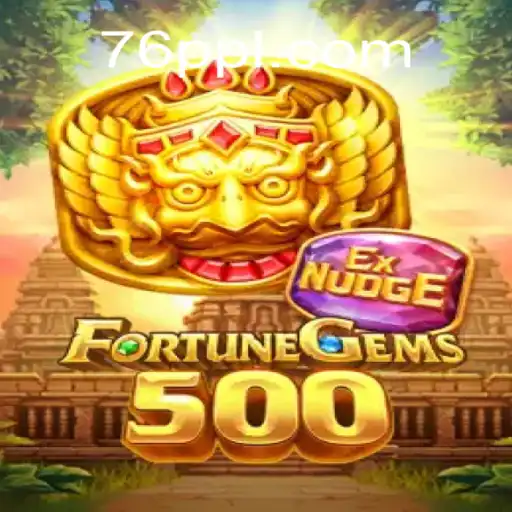 Delving Into FortuneGems500: Unveiling the Mysteries of 76PP