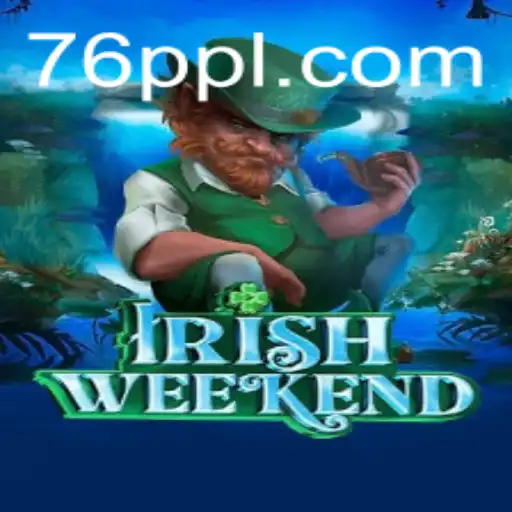Exploring the Excitement of IrishWeekend: The Game Revolutionizing Recreation